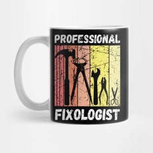 Professional Fixologist Mug